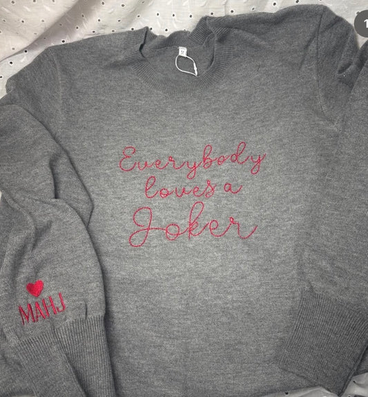 Mahjong "Everybody loves a Joker" Sweatshirt